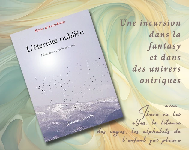 « L'éternité oubliée » poésie en fantasy
