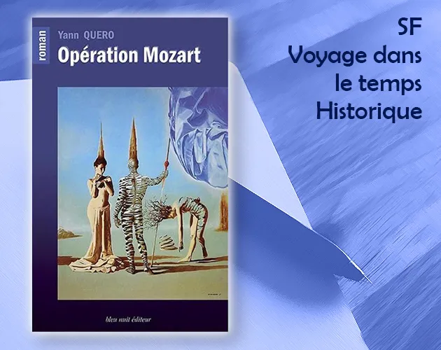 Opération Mozart de Yann Quero