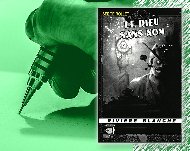 Le dieu sans nom de Serge Rollet