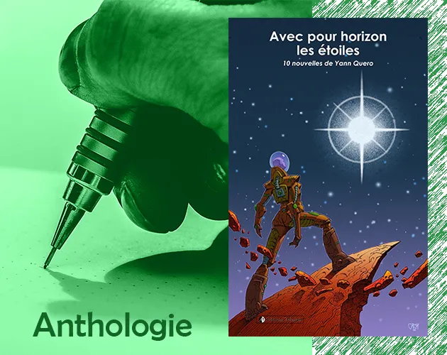 Avec pour horizon les étoiles