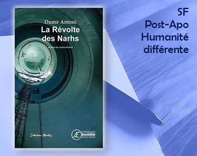 La révolte des Narhs de Dumè Antoni