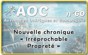 Chroniques de la nouvelle « Irréprochable propreté » parue dans AOC 60