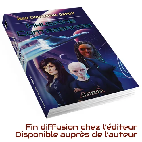Inhumaine Contrebande à commander en direct
